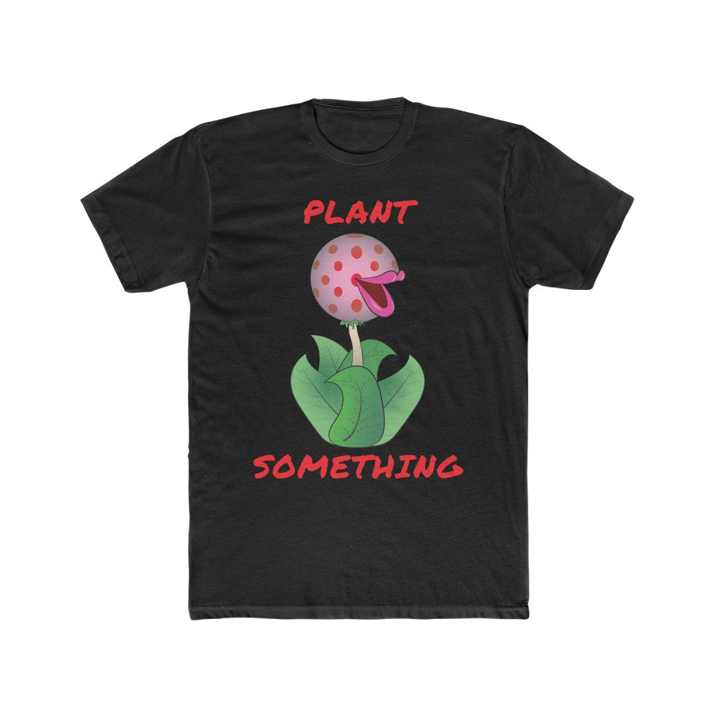 Plant Something - Men's Shirt