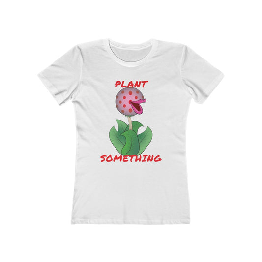 Plant Something - Women's Shirt